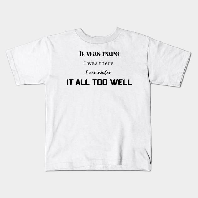 all too well callygraphy quote Kids T-Shirt by maplejoyy